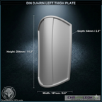 Din Djarin Left Thigh Plate (Chamanleon FX) - Raw 3D Print - Dimensions